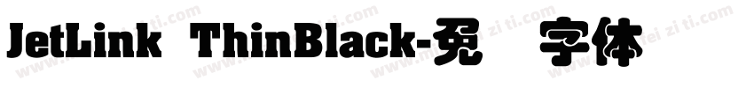 JetLink ThinBlack字体转换